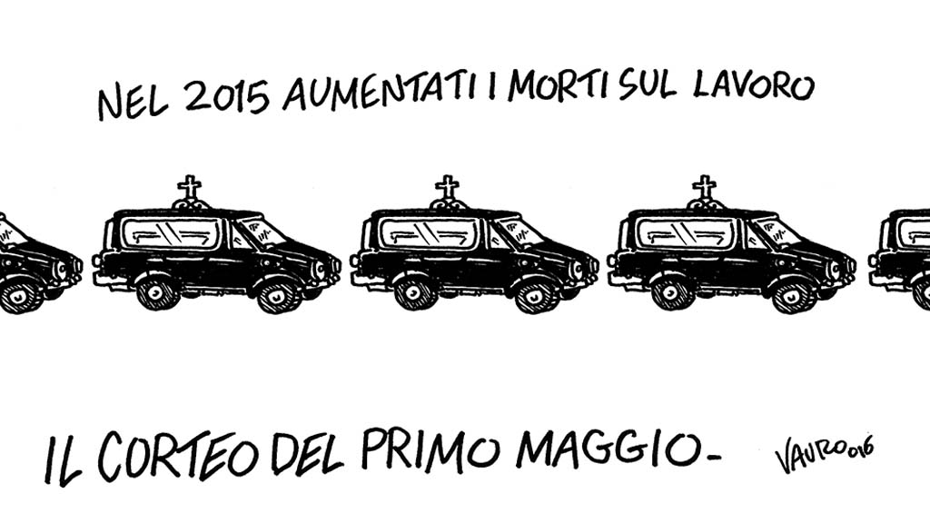 vignetta di Vauro sul primo maggio con corteo funebre di auto e scritta sull'aumento dei morti sul lavoro