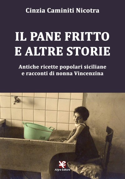 copertina del libro "Il pane fritto"